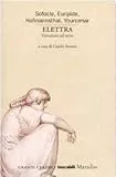 Elettra. Variazioni sul mito