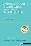 Nonlinear Dynamics, Mathematical Biology, And Social Science: Wise Use Of Alternative Therapies