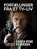 Fortællinger fra et tv-liv (Danish Edition)