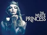 The White Princess: Stagione 1