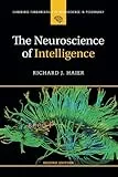 The Neuroscience of Intelligence