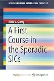 A First Course in the Sporadic SICs