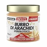 WHY SPORT BURRO DI ARACHIDI IPERPROTEICO - Burro Arachidi Senza Glutine - Crema Spalmabile Crunchy - 350 gr