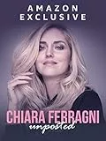 Chiara Ferragni Unposted