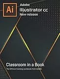Paperback - Adobe Illustrator: Adobe Illustrator CC Classroom in a Book New Release