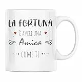 Vulfire Tazza in ceramica con dedica fortuna una Amica come te, Regalo Festa degli amici, Idee Regalo Amica, Colazione caffè (Amica, ceramica)