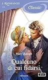 Qualcuno di cui fidarsi (I Romanzi Classic) (Westcott Vol. 5)