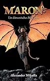MARON: Ein dämonisches Mädchen (German Edition)