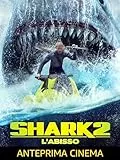 Shark 2 - L'Abisso