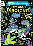 Fantastici dinosauri. Neon gratta e colora. Ediz. illustrata. Con matita in legno per grattare