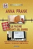 ANNA FRANK - LE PAGINE MANCANTI DEL DIARIO -: Ecco tutte le lettere di Anna rimaste proibite e segregate fino ad oggi