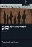 Vluchtelingenkamp Yida in SUDAN: VOORSTEL