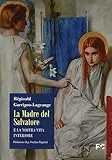 La madre del Salvatore e la nostra vita interiore