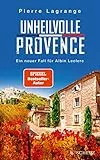 Unheilvolle Provence: Der perfekte Urlaubskrimi für den nächsten Provence-Urlaub