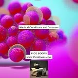 Medical Conditions and Diseases (English Edition)