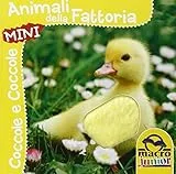 Animali della fattoria. Coccole e coccole mini. Ediz. illustrata