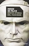 Breve storia del fascismo