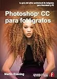 Adobe Photoshop CC para fotógrafos / Adobe Photoshop CC for Photographers