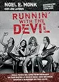 Runnin' with the devil. Alle origini dei Van Halen
