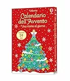Una storia al giorno. Calendario dell’Avvento. Ediz. a colori