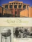 The Walt Disney Studios: A Lot to Remember