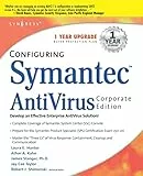 Configuring Symantec AntiVirus Enterprise Edition