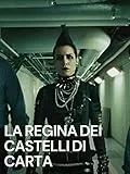 La regina dei castelli di carta