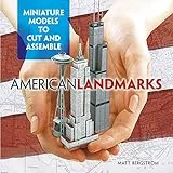 American Landmarks: Miniature Models to Cut and Assemble