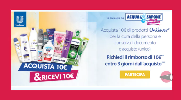 Cashback Dove, Mentadent e Sunsilk e marche Unilever : spendi 10€ e Unilever ti rimborsa 10€