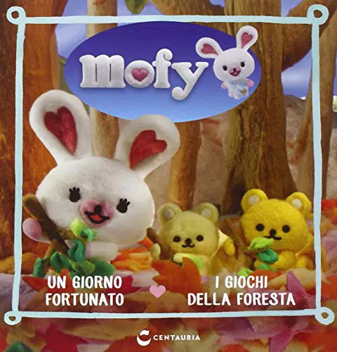 Un giorno fortunato-I giochi della foresta. Mofy. Ediz. illustrata