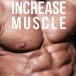 70 High Protein Paleo Meals: High Protein Meal Recipes Without Supplements or Pills to Increase Muscle