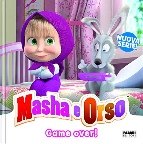 Game over! Masha & Orso. Ediz. a colori