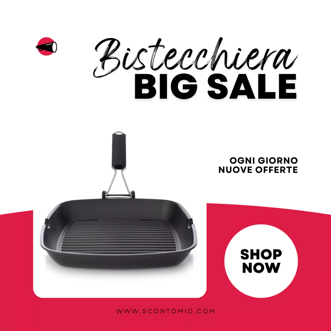La nostra selezione di Bistecchiere in offerta