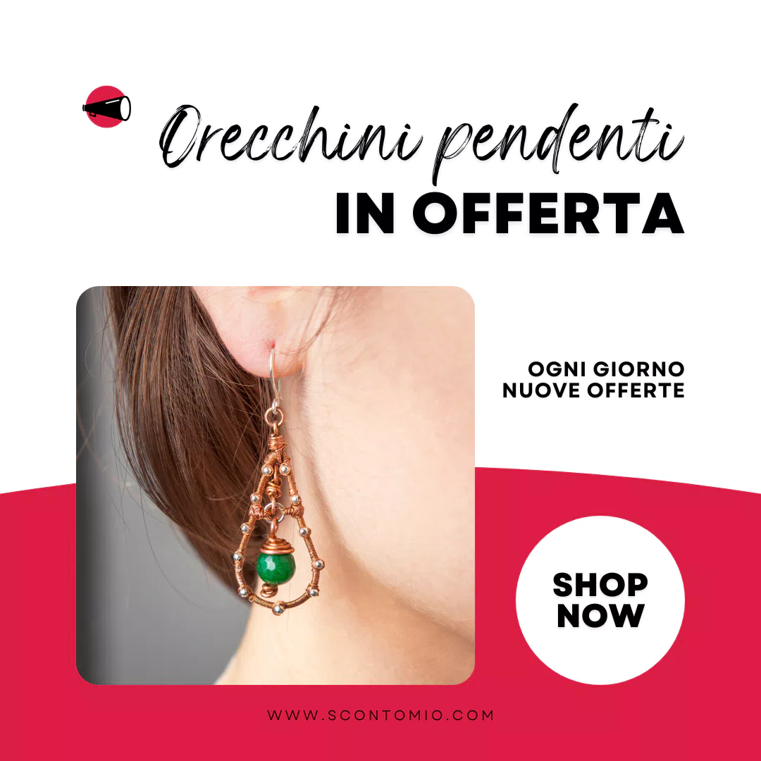 Offerte Orecchini pendenti: la nostra selezione economica ed in promozione