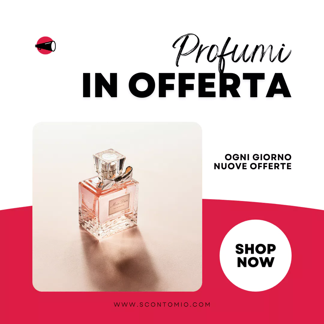 La nostra selezione di profumi in offerta