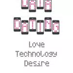 Data Dating: Love, Technology, Desire