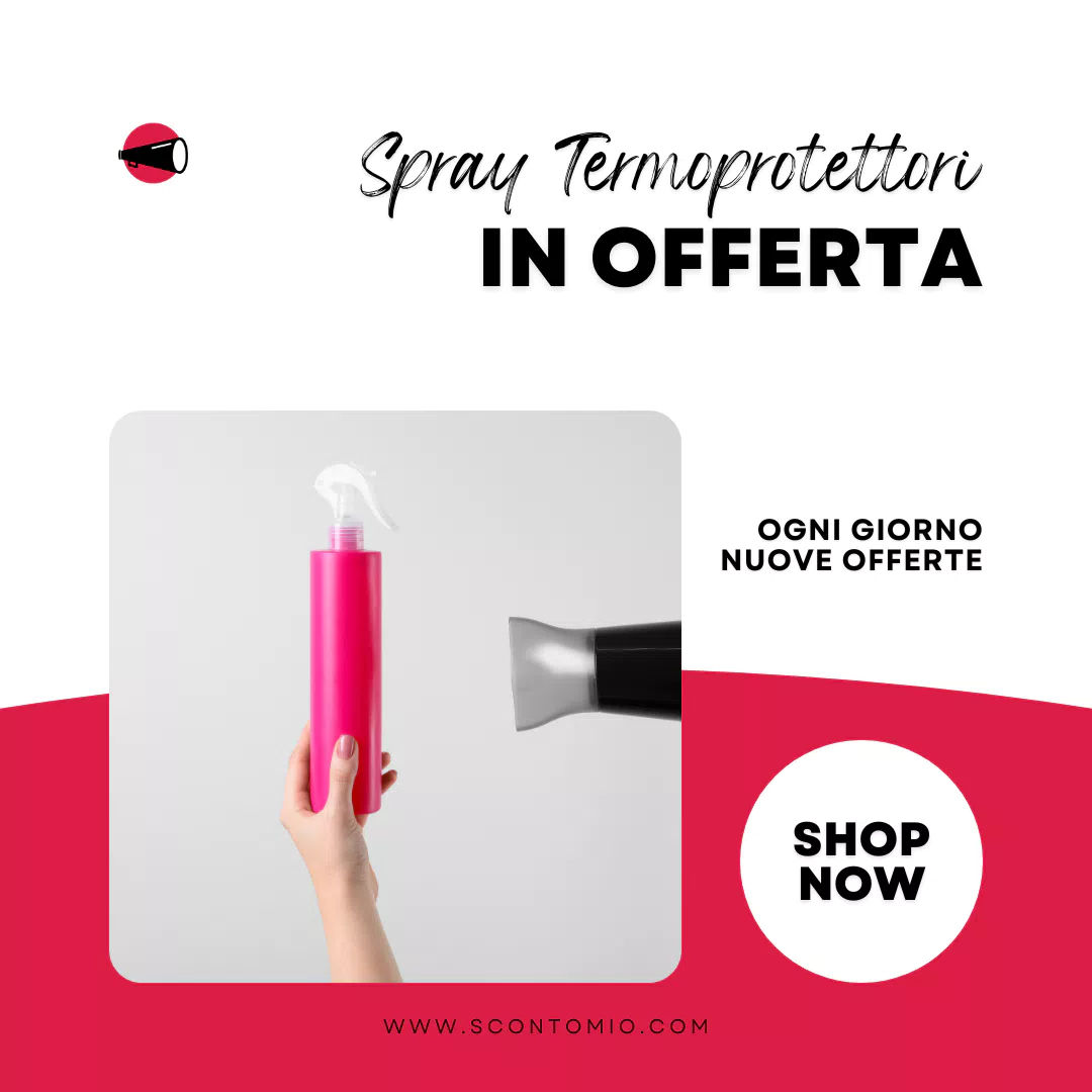 Spray termoprotettori in offerta - ScontoMio