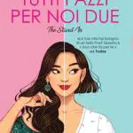 Tutti pazzi per noi due