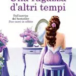 Una ragazza d'altri tempi