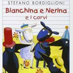 Bianchina e Nerina - Edizione a Colori