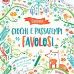 Giochi e Passatempi Favolosi - Edizione a Colori