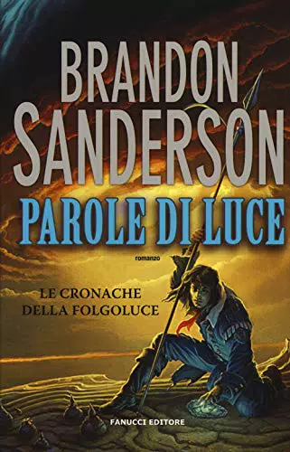 Parole di luce. Le cronache della Folgoluce