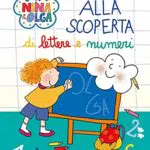 Nina&Olga Lettere e Numeri - Gioco Educativo per Bambini