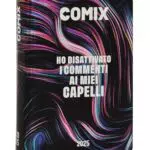 COMIX - Diario Mini Giornaliero 16 Mesi, Diario Scuola 2024-2025 per Ragazzi e Ragazze