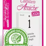 Calendario delle Amiche 2026 Eco Sostenibile con Frasi Motivazionali Quotidiane