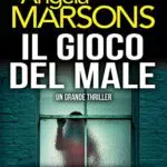 Kim Stone - Il Gioco Del Male, Libro Thriller Poliziesco Vol. 2