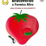 Brucoverde Formica Alice Libro Storia di Solidarietà per Bambini