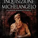 Michelangelo Inquisizione Edizione Speciale