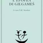 Epopea Di Gilgamesh Libro Mitologia Antica Epopea Sumera