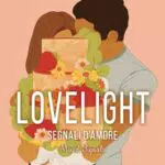 Lovelight Segnali D'amore Volume 3 Serie Lovelight Romanzo Sentimentale